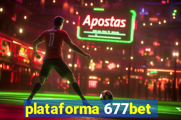 plataforma 677bet